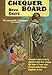 The Chequer Board by Nevil Shute