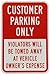 SmartSign 18 x 12 inch “Customer Parking Only - Violators Towed” Metal Sign, 63 mil Aluminum, 3M Laminated High-Intensity Grade Reflective Material, Red and White