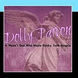 Dolly Parton Album: «It Wasn't God Who Made Honky Tonk Angels» (Front side)
