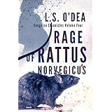 Rage Of Rattus Norvegicus: A dark, disturbing horror fantasy that will keep you turning the pages. (Conguise Chronicles Book 4)