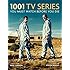 1001 TV Series: You Must Watch Before You Die