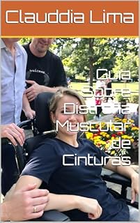 Livro Guia Sobre Distrofia Muscular de Cinturas