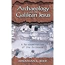 Archaeology and the Galilean Jesus: A Re-examination of the Evidence