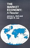 The Market Economy : A Reader, , 0935732268