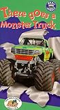 There Goes a Monster Truck  [VHS]