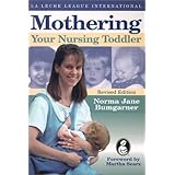 Mothering Your Nursing Toddler