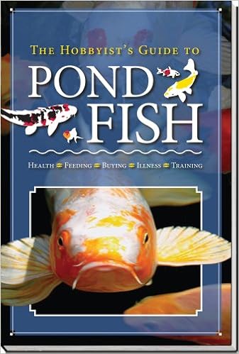 The Hobbyist's Guide to Pond Fish 