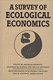 A Survey of Ecological Economics, , 1559634103