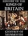 The History of the Kings of Britain [Illustrated]