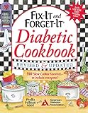 Fix-It and Forget-It Diabetic Cookbook Revised and Updated: 550 Slow Cooker Favorites--To Include Ev Fix-It and Forget-It Diabetic Cookbook Revised and Updated: 550 Slow Cooker Favorites--To Include Ev