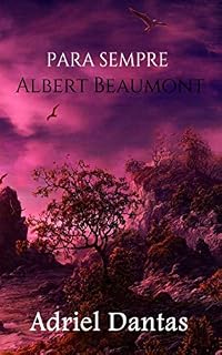 Livro Albert Beaumont - Para Sempre