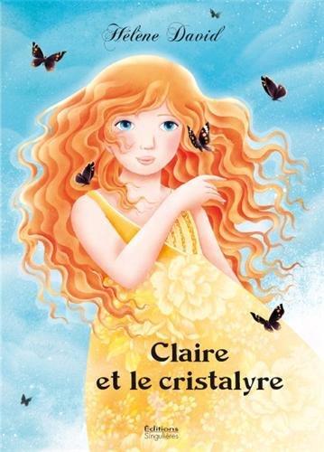 Claire et le cristalyre