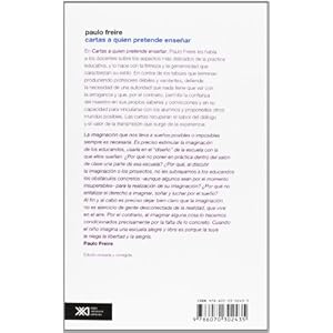 Cartas a quien pretende ensenar. Edicion revisada y corregida / Letters to Who intends to teach (Spanish Edition)