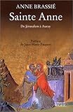 Sainte Anne : De Jérusalem à Auray by 