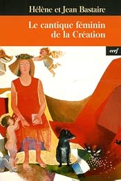 Le  Cantique féminin de la Création