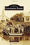 Lafourche Parish (Images of America)