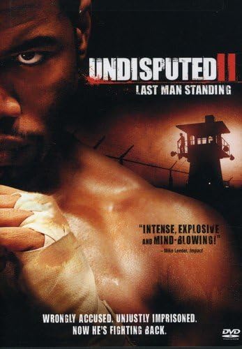 Undisputed II - Last Man Standing