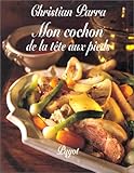 Image de Mon cochon de la tête aux pieds