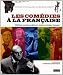 Comédies à la française. 250 films incontournables du cinéma comique français
