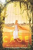 The Cage