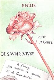 Petit manuel de savoir vivre