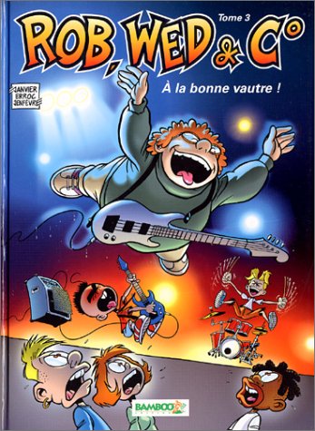 À la bonne vautre !