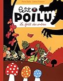 Petit Poilu : La forêt des ombres by