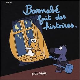 Barnabé fait des histoires