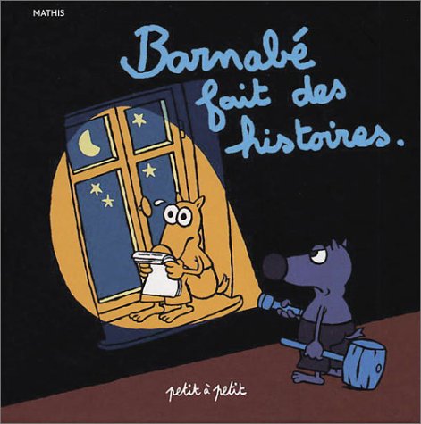 Barnabé fait des histoires