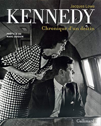 Kennedy, chronique d'un destin by (Hardcover)