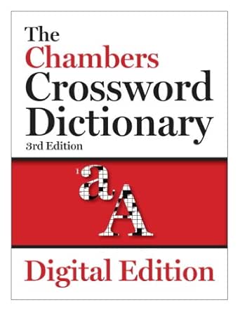 The Chambers Crossword Dictionary 3rd Edition Kindle Edition By Chambers Humor Entertainment Kindle Ebooks Amazon Com The Chambers Crossword Dictionary 3rd Edition Kindle Edition By Chambers Humor Entertainment Kindle Ebooks Amazon Com