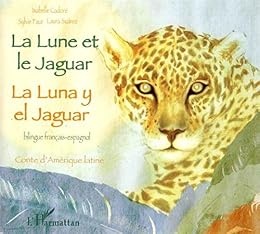 La  Lune et le jaguar