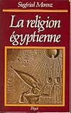 La religion égyptienne by