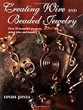 Image de Creating Wire and Beaded Jewelry