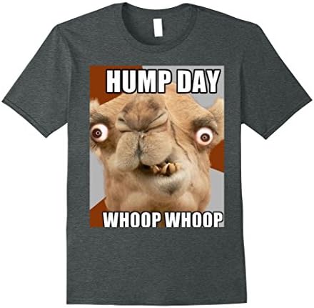 Mens Hump Day Whoop Whoop Funny Hilarious T Shirt Large Dark Heather