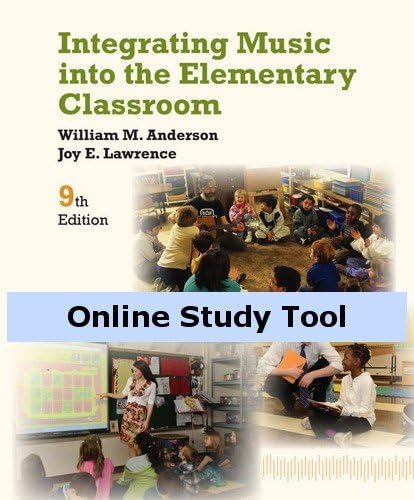 Premium Web Site for Anderson's Integrating Music into the Elementary Classroom, 9th Edition