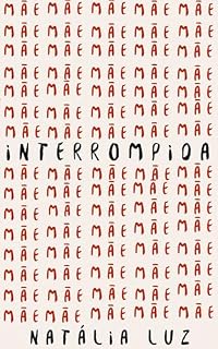 Livro Mãe Interrompida