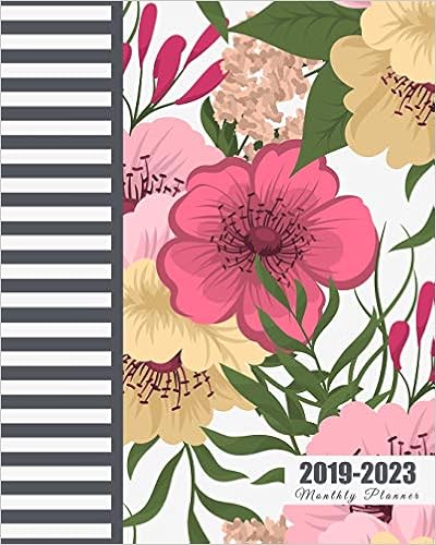 2019-2023 Monthly Planner: Five Year Planner, Colorful Flowers Design, 60 Months Planner For The Next Five Year 8
