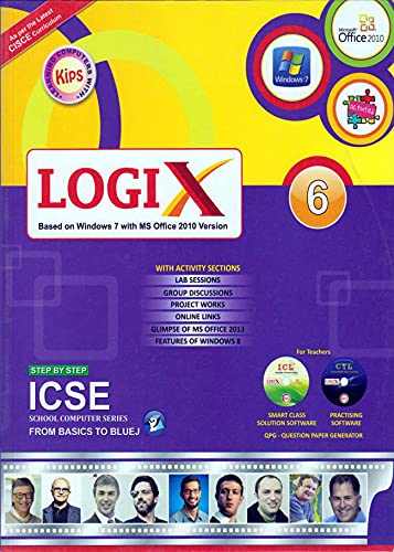 ICSE Logix Based On Windows 7 With Ms Office 2010 – 6 ICSE Logix Based On Windows 7 With Ms Office 2010 – 6