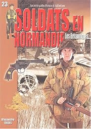 Soldats en Normandie