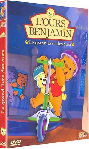 L'ours Benjamin - Le Grand Livre Des Ours