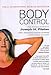 Body Control (Using Techniques Developed by Joseph H. Pilates) by 
