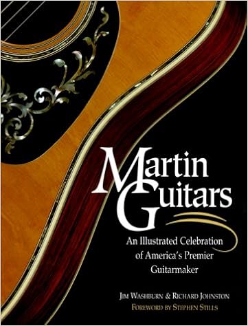 Martin Guitars An Illustrated Celebration Of America S Premier Guitarmaker Jim Washburn Richard Johnston Stephen Stills 9780762101740 Amazon Com Books