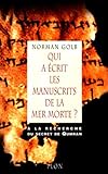 Qui a Ã©crit les manuscrits de la mer Morte? by 