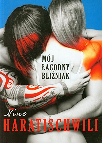 Moj lagodny blizniak