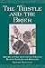 The Thistle and the Brier: Historical Links and Cultural Parallels Between Scotland and Appalachia ( by