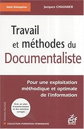 Travail et méthodes du documentaliste