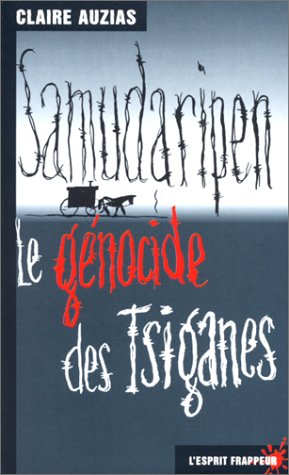 Samudaripen, le génocide des Tsiganes