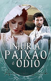 Livro Injúria, Paixão e ódio : , livro um (Obsessão, ódio e amor 1)