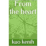 From the heart